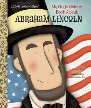 Abraham Lincoln: A Little Golden Book Biography (Hardcover)