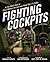 Fighting Cockpits: In the P...