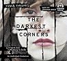 The Darkest Corners by Kara Thomas