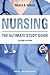 NURSING: The Ultimate Study Guide