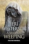 A Maiden Weeping (Crispin Guest, #9)