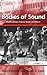 Bodies of Sound by Susan C. Cook