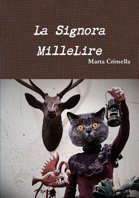 La Signora MilleLire