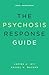 The Psychosis Response Guide: How to Help Young People in Psychiatric Crises