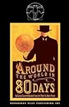 Around the World in Eighty Days (A Play)