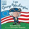 I am George Washington by Brad Meltzer