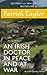 An Irish Doctor in Peace and at War: An Irish Country Novel (Irish Country Books, 9)