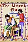 The Metal Pig