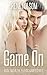 Game On (Playing Games, #2)