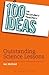 100 Ideas for Secondary Teachers: Outstanding Science Lessons (100 Ideas for Teachers)