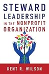 Steward Leadership in the Nonprofit Organization