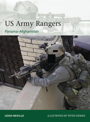 US Army Rangers 1989–2015: Panama to Afghanistan (Elite, 212)