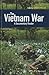 The Vietnam War: A Documentary Reader (Uncovering the Past: Documentary Readers in American History)