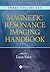 Magnetic Resonance Imaging Handbook