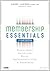 Membership Essentials: Recruitment, Retention, Roles, Responsibilities, and Resources