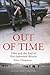 Out of Time: 1966 and the E...