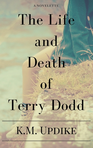 The Life and Death of Terry Dodd