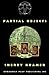 PARTIAL OBJECTS by Sherry Kramer