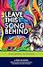 Leave This Song Behind: Tee...