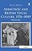 Addiction and British Visual Culture, 1751-1919: Wasted Looks