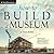 How to Build a Museum: Smithsonian's National Museum of African American History and Culture