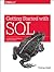 Getting Started with SQL by Thomas Nield