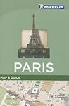 Michelin Paris Map & Guide (Michelin Map & Guide Series) (You Are Here)