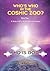 Who is God?: Who's Who in the Cosmic Zoo? A Guide to ETs, Aliens, Gods, and Angels