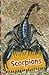 Scorpions (Poisonous Animals)