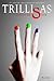 Trillisas: Primera parte (Spanish Edition)