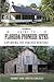 Guide to Florida Pioneer Si...