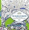 The Colors of Creation - Adult Coloring Book: Color and Reflect on God's Wondrous World