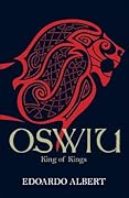 Oswiu: King of Kings