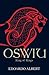 Oswiu: King of Kings (The N...