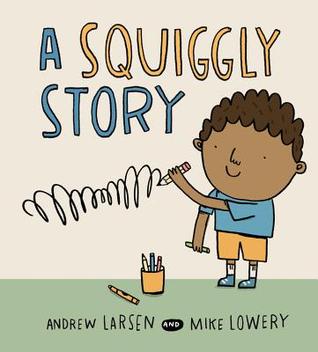 A Squiggly Story (Hardcover)