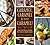 Caramel, Caramel & More Caramel!: Sweet and Savory Recipes for Creative Caramel Cuisine
