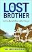 The Lost Brother by M.J. Crossnether