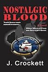 Nostalgic Blood: ...