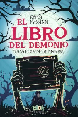 El libro del demonio / The Demon Notebook (Spanish Edition)