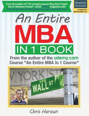 An Entire MBA in 1 Book: From the Author of the Online Course "An Entire MBA in 1 Course"