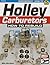 Holley Carburetors: How to Rebuild