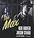 The Max (Max and Angela Series, Book 3)