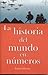 Historia del Mundo En Numeros (Spanish Edition)