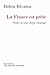 La France est prête (Manitoba / Entreprises Et Societe) by Robin Rivaton
