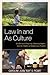 Law In and As Culture: Intellectual Property, Minority Rights, and the Rights of Indigenous Peoples (The Fairleigh Dickinson University Press Series in Law, Culture, and the Humanities)