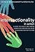 Intersectionality in Action: A Guide for Faculty and Campus Leaders for Creating Inclusive Classrooms and Institutions