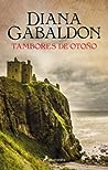 Tambores de otoño by Diana Gabaldon