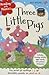 Three Little Pigs (Reading With Phonics)