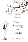 Lost Among the Birds: Accidentally Finding Myself in One Very Big Year