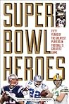 Super Bowl Heroes